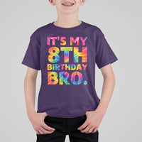 It is My 8th Birthday Bro Printed Tie Dye Graphic T Shirt For Kid 8 Years Old Bday Party Retro Hippie Rainbow