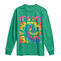 It is My 8th Birthday Bro Printed Tie Dye Graphic Long Sleeve Shirt 8 Years Old Bday Party Retro Hippie Rainbow