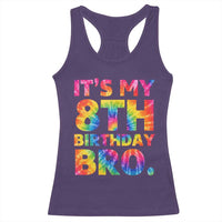 It is My 8th Birthday Bro Printed Tie Dye Graphic Racerback Tank Top 8 Years Old Bday Party Retro Hippie Rainbow