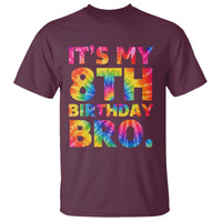 It is My 8th Birthday Bro Printed Tie Dye Graphic T Shirt 8 Years Old Bday Party Retro Hippie Rainbow