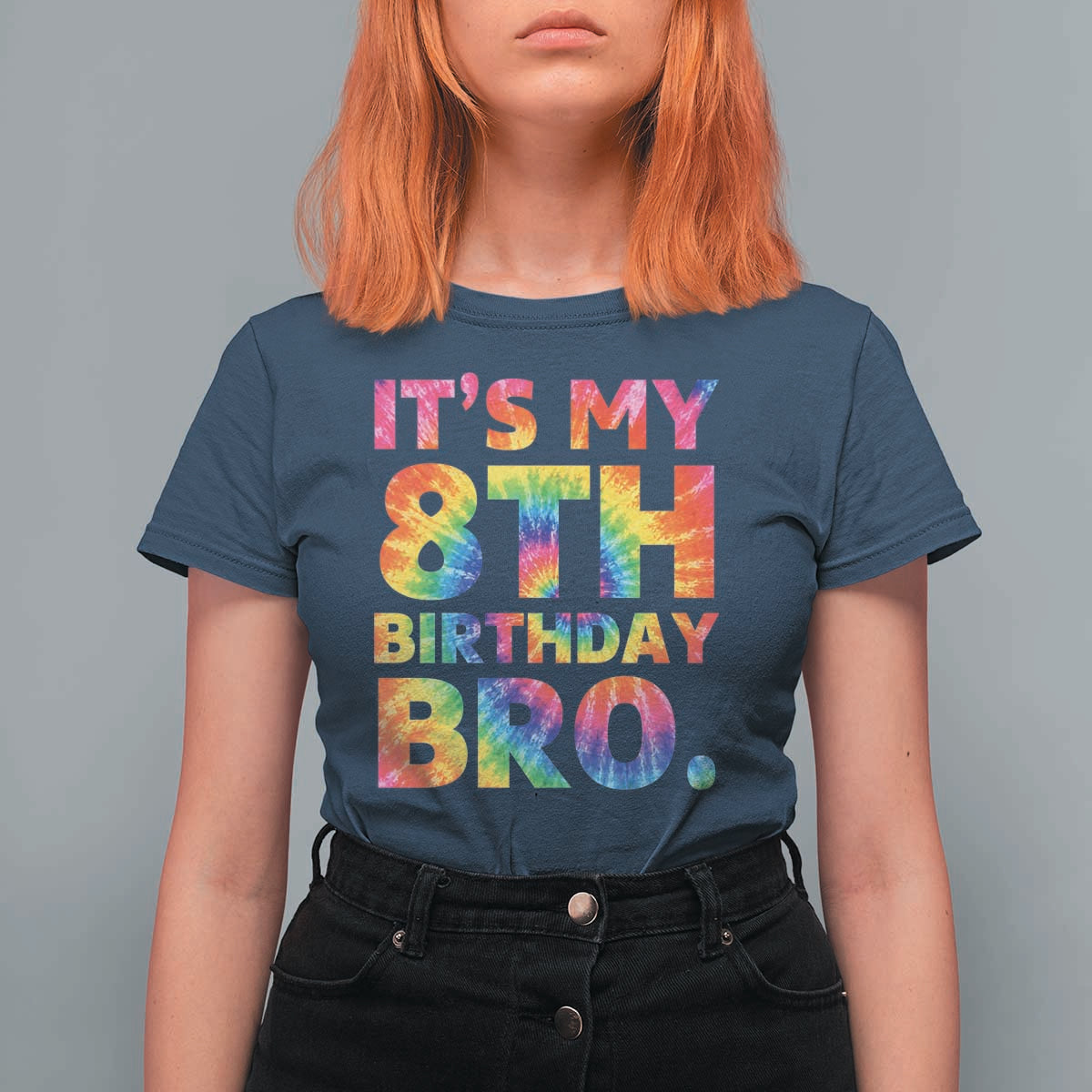 It is My 8th Birthday Bro Printed Tie Dye Graphic T Shirt For Women 8 Years Old Bday Party Retro Hippie Rainbow
