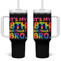 It is My 8th Birthday Bro Printed Tie Dye Graphic Tumbler With Handle 8 Years Old Bday Party Retro Hippie Rainbow