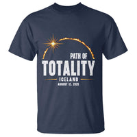 Path of Totality Iceland August 12 2026 T Shirt Total Solar Eclipse Astronomy Travel Gift