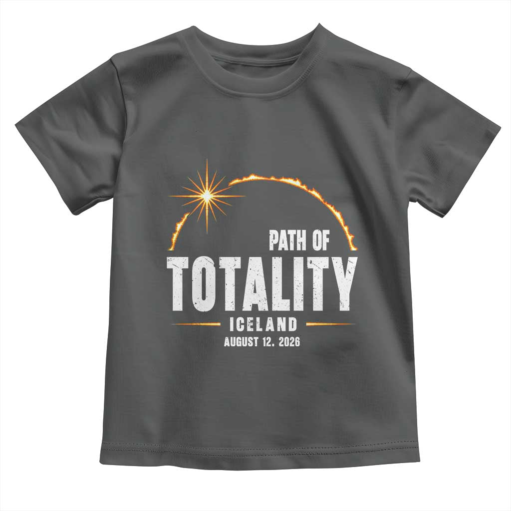 Path of Totality Iceland August 12 2026 Toddler T Shirt Total Solar Eclipse Astronomy Travel Gift