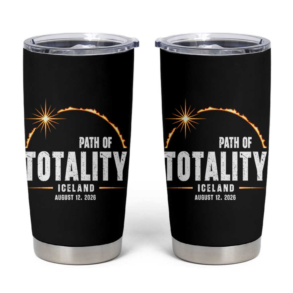 Path of Totality Iceland August 12 2026 Tumbler Cup Total Solar Eclipse Astronomy Travel Gift