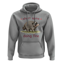 Cute Watercolor Jimothy the Raccoon Inspirational Hoodie Short Spine Doing Fine Viral Seattle Trash Panda Supporter