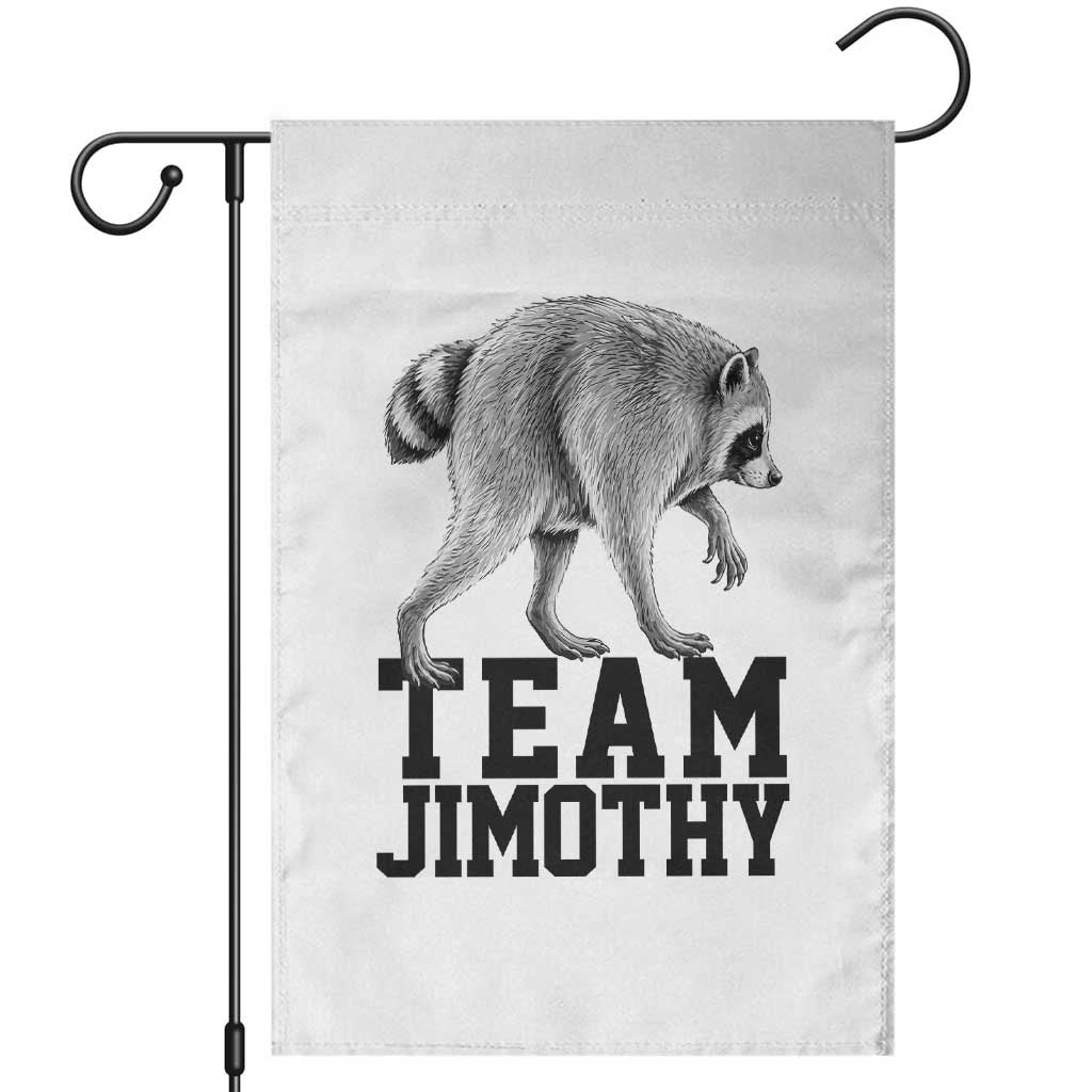 Team Jimothy Viral Seattle Raccoon Garden Flag Vintage Trash Panda Meme Graphic
