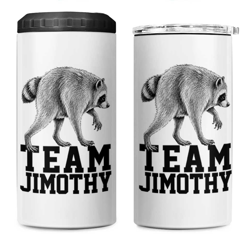 Team Jimothy Viral Seattle Raccoon 4 in 1 Can Cooler Tumbler Vintage Trash Panda Meme Graphic