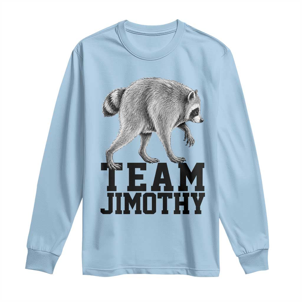 Team Jimothy Viral Seattle Raccoon Long Sleeve Shirt Vintage Trash Panda Meme Graphic