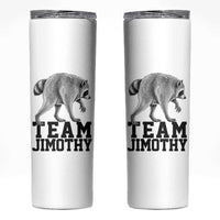 Team Jimothy Viral Seattle Raccoon Skinny Tumbler Vintage Trash Panda Meme Graphic