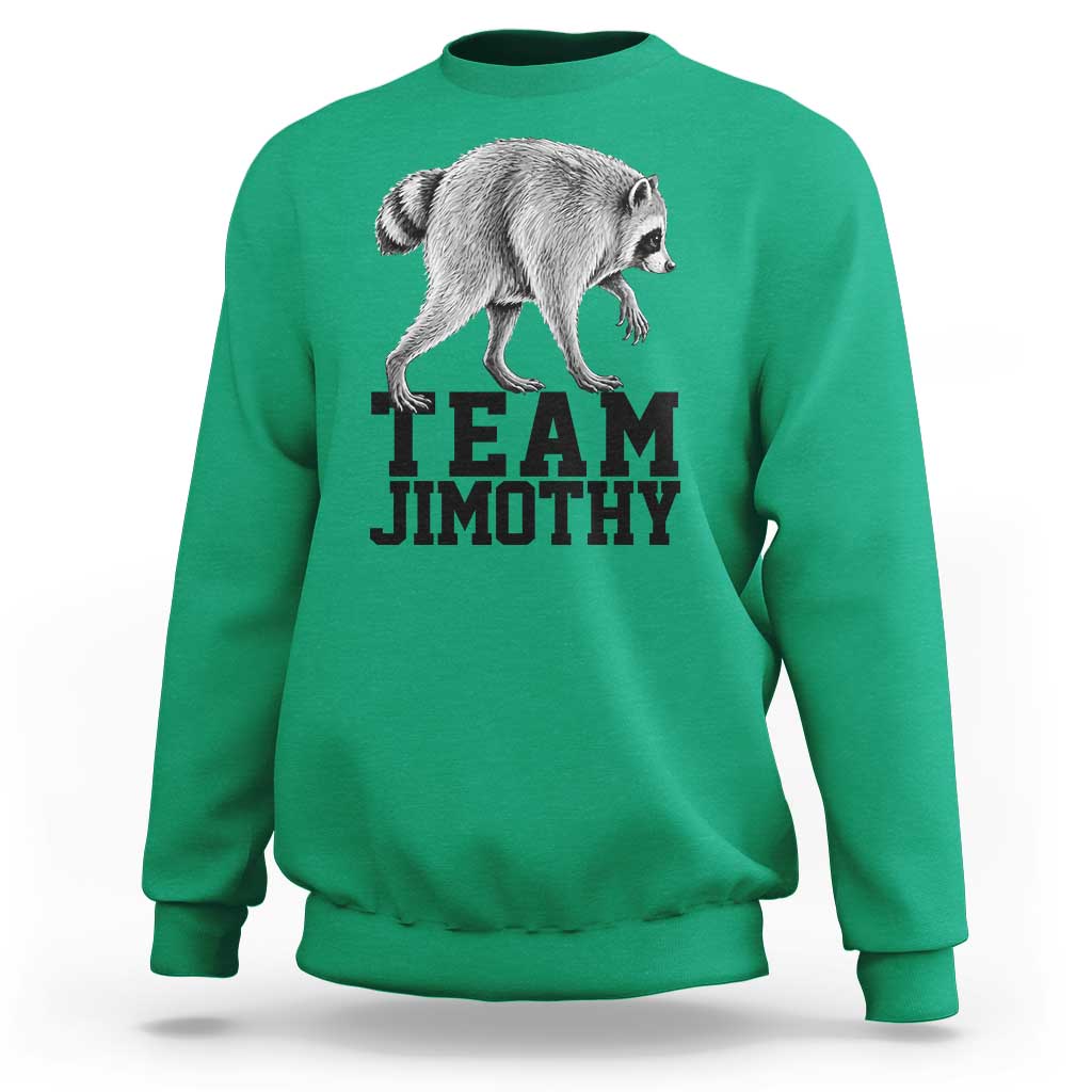Team Jimothy Viral Seattle Raccoon Sweatshirt Vintage Trash Panda Meme Graphic