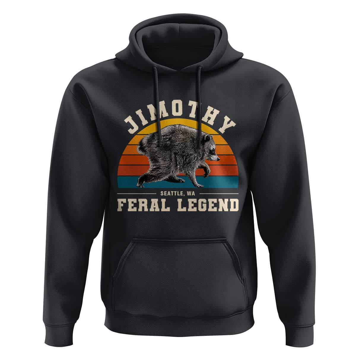 Jimothy from Seattle WA Feral Legend Raccoon Hoodie Viral Trash Panda Vintage Sunset Arch Graphic