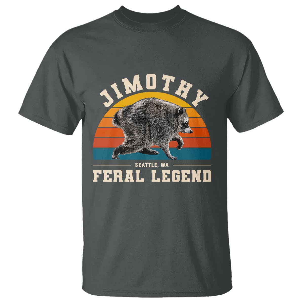 Jimothy from Seattle WA Feral Legend Raccoon T Shirt Viral Trash Panda Vintage Sunset Arch Graphic