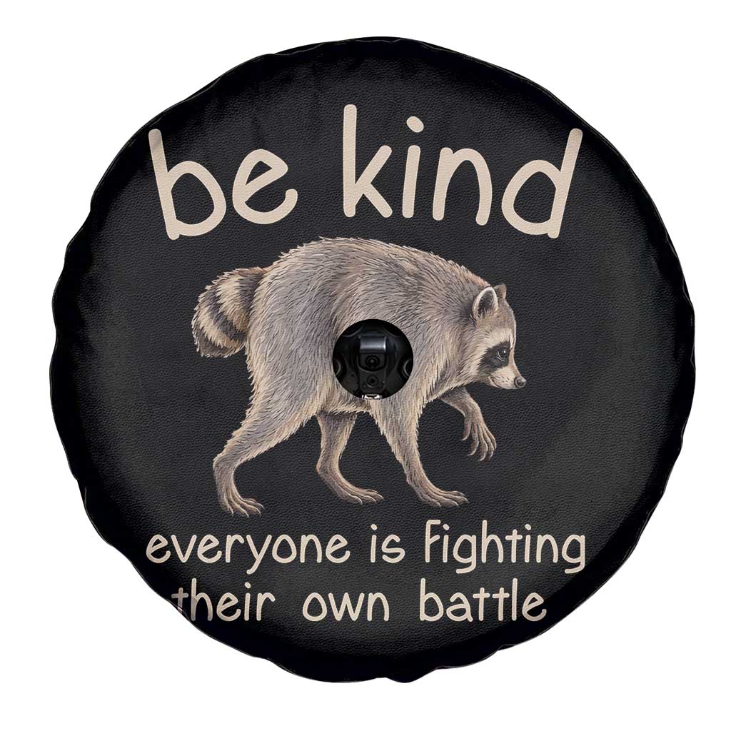 Jimothy the Raccoon Short Spine Inspirational Spare Tire Cover Be Kind Everyone Is Fighting Their Own Battle Seattle Trash Panda Legend