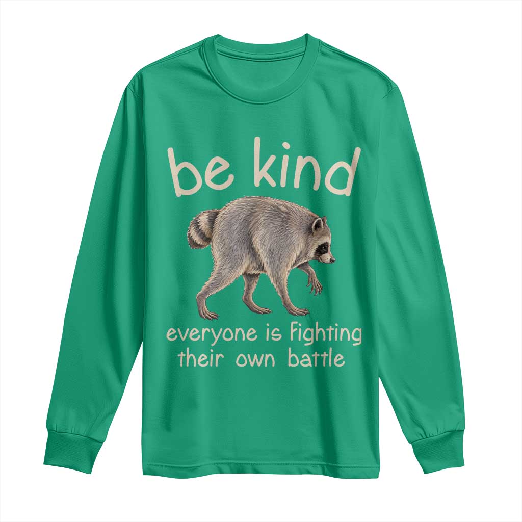 Jimothy the Raccoon Short Spine Inspirational Long Sleeve Shirt Be Kind Everyone Is Fighting Their Own Battle Seattle Trash Panda Legend