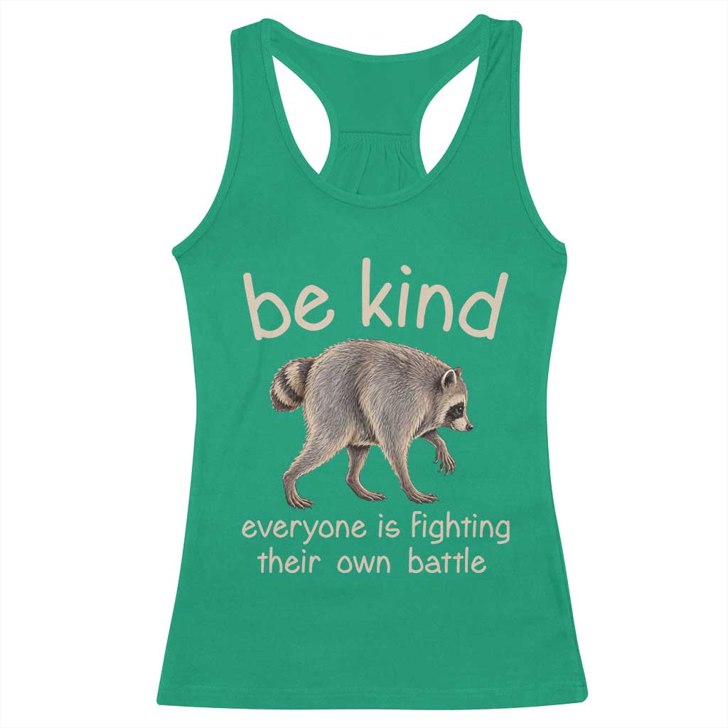 Jimothy the Raccoon Short Spine Inspirational Racerback Tank Top Be Kind Everyone Is Fighting Their Own Battle Seattle Trash Panda Legend