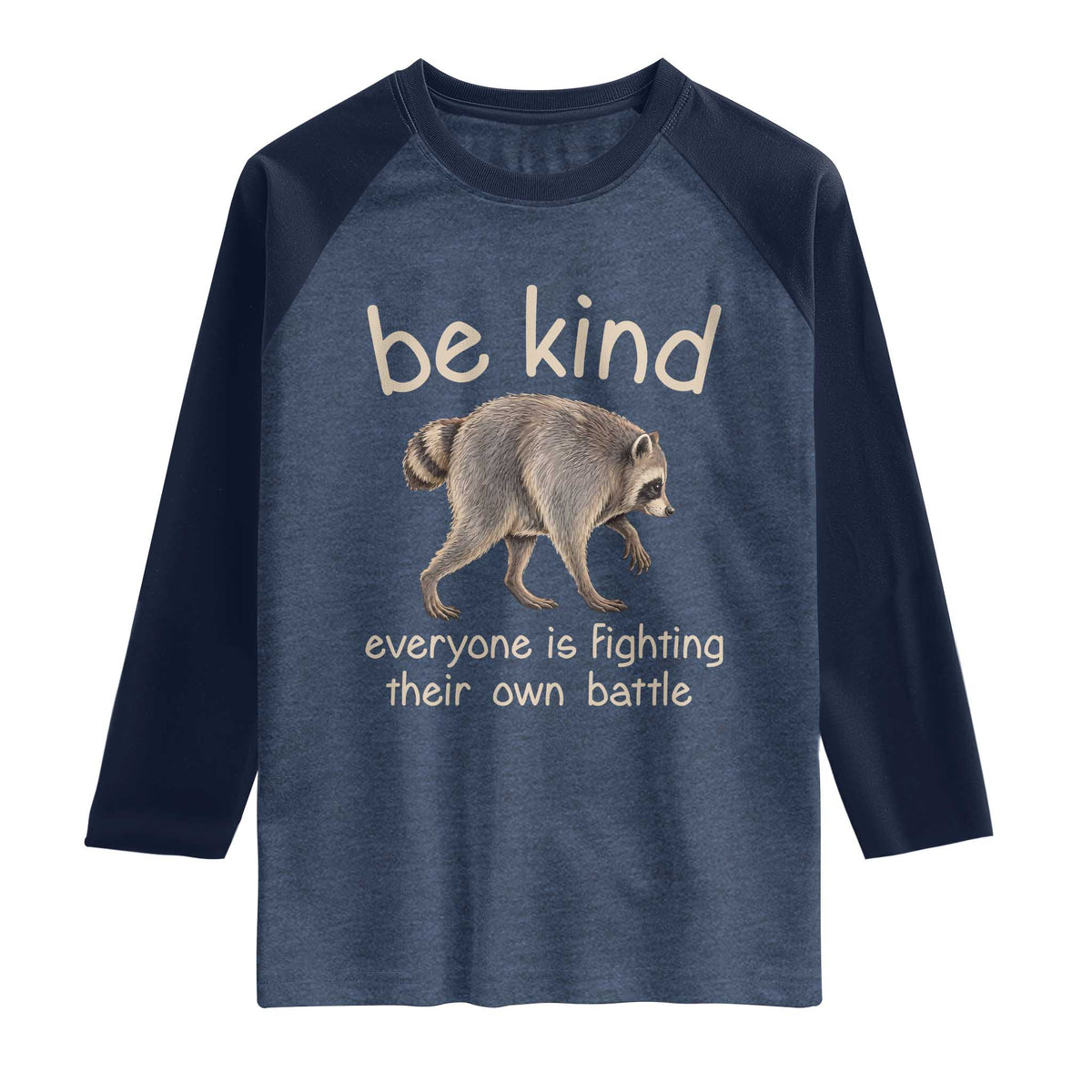 Jimothy the Raccoon Short Spine Inspirational Raglan Shirt Be Kind Everyone Is Fighting Their Own Battle Seattle Trash Panda Legend