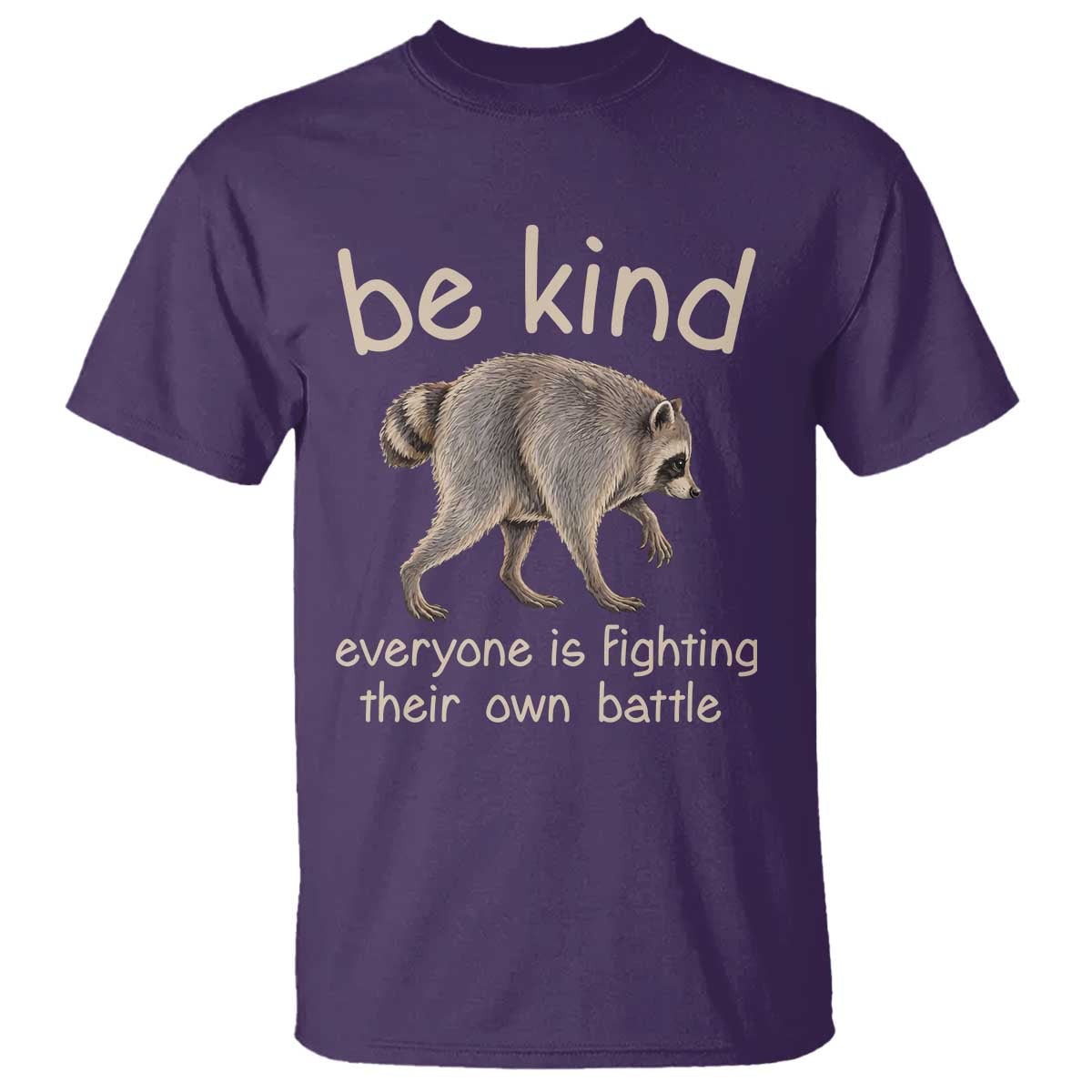 Jimothy the Raccoon Short Spine Inspirational T Shirt Be Kind Everyone Is Fighting Their Own Battle Seattle Trash Panda Legend