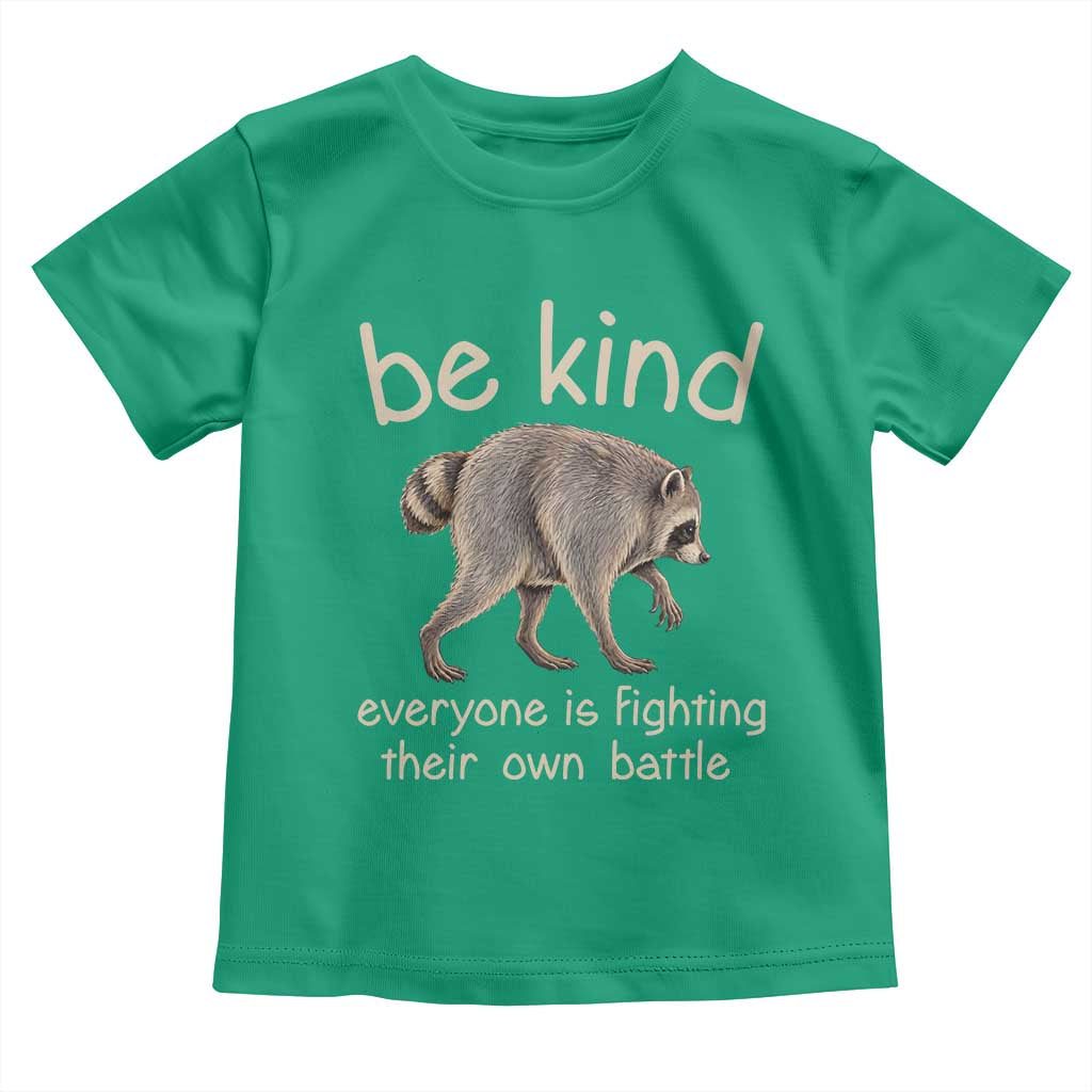 Jimothy the Raccoon Short Spine Inspirational Toddler T Shirt Be Kind Everyone Is Fighting Their Own Battle Seattle Trash Panda Legend