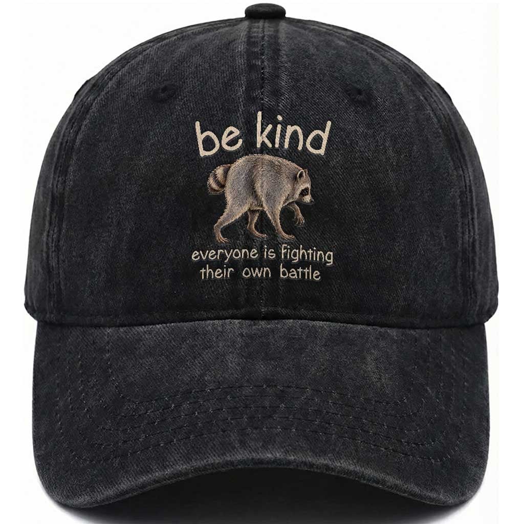 Jimothy the Raccoon Short Spine Inspirational Washed Cotton Baseball Cap Be Kind Everyone Is Fighting Their Own Battle Seattle Trash Panda Legend