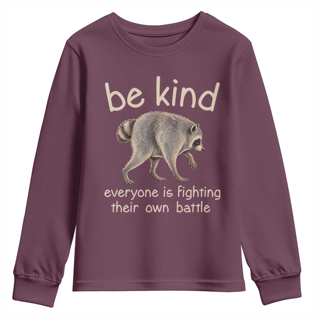 Jimothy the Raccoon Short Spine Inspirational Youth Sweatshirt Be Kind Everyone Is Fighting Their Own Battle Seattle Trash Panda Legend