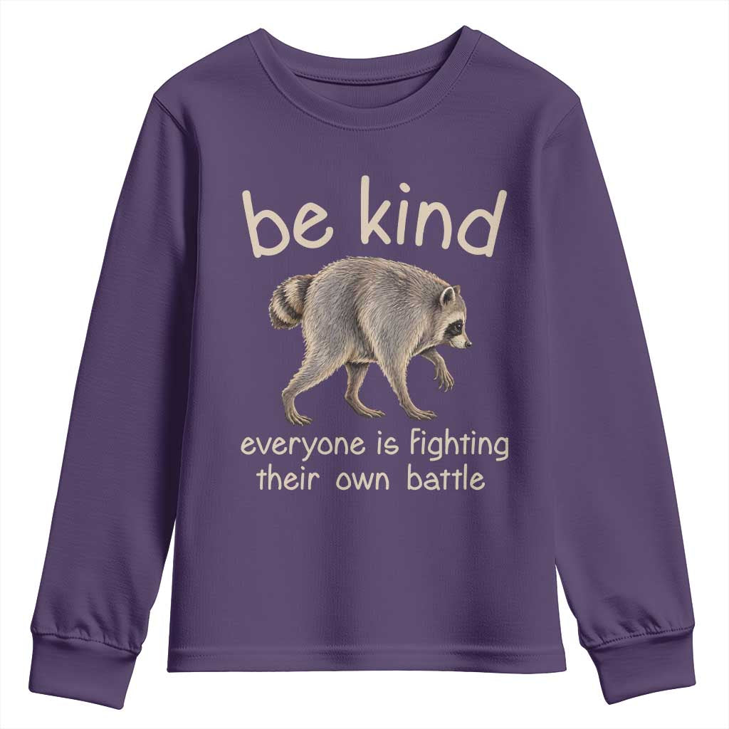Jimothy the Raccoon Short Spine Inspirational Youth Sweatshirt Be Kind Everyone Is Fighting Their Own Battle Seattle Trash Panda Legend