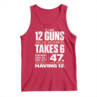 Funny 2A Math Word Problem Pro Gun Rights Tank Top 47 Guns Left Because I Lied About Having 12