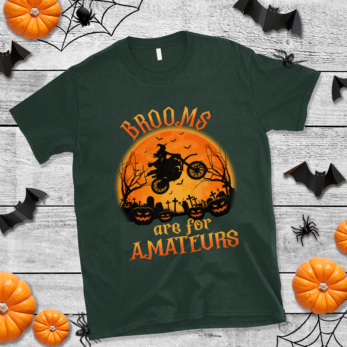 Riding Witch T Shirt Brooms Are For Amateurs Funny Motorbiker - Wonder Print Shop