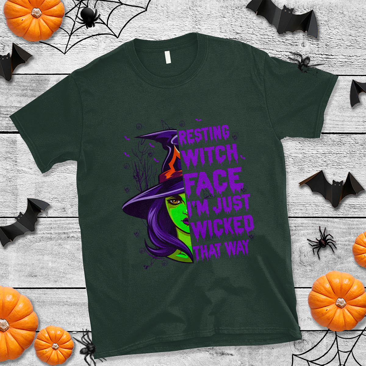 Halloween Witch T Shirt Resting Witch Face I'm Just Wicked That Way - Wonder Print Shop