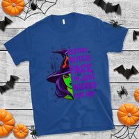 Halloween Witch T Shirt Resting Witch Face I'm Just Wicked That Way - Wonder Print Shop