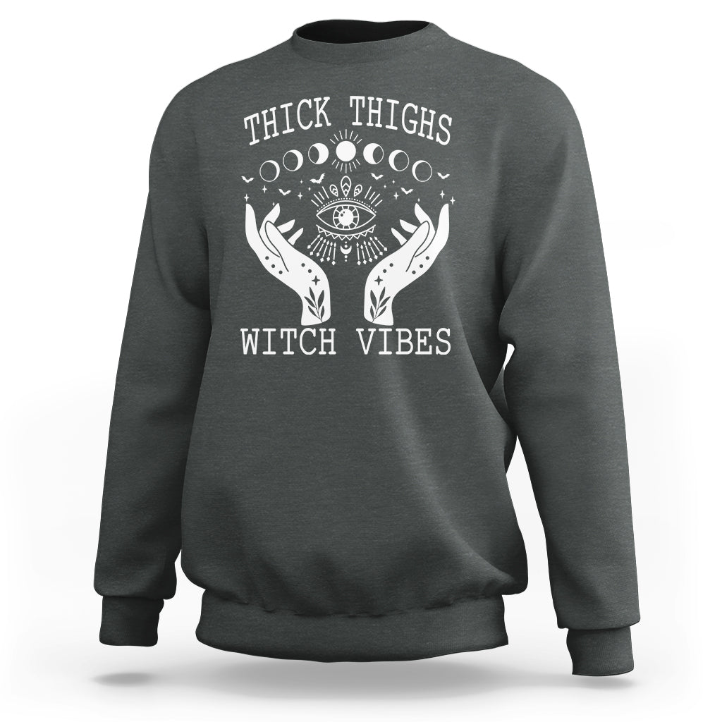 Thick Thighs Witch Vibes Celestial Witchcraft Moon Phases Sweatshirt - Wonder Print Shop