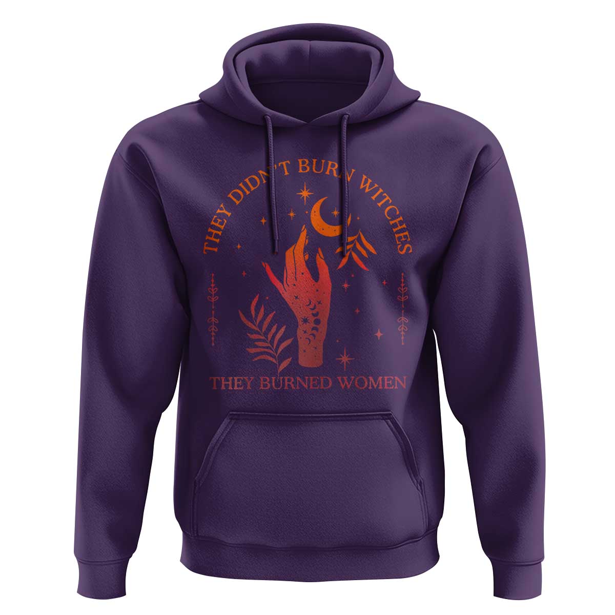 Celestial Witchy Feminist Hoodie They Didn't Burn Witches They Burned Women - Wonder Print Shop