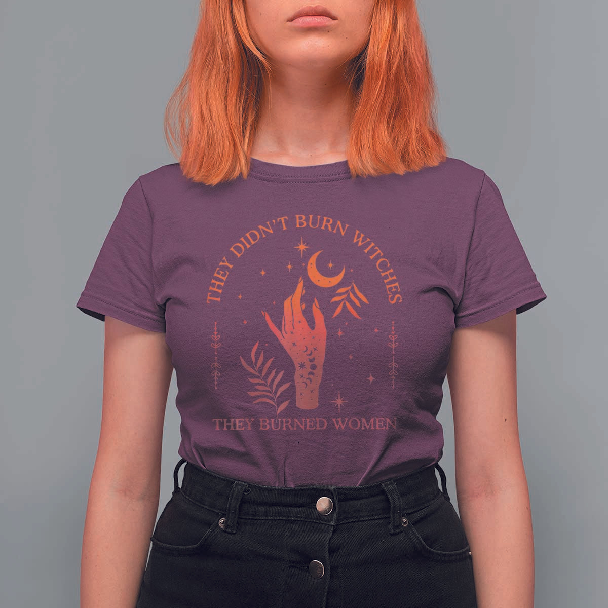 Celestial Witchy Feminist T Shirt For Women They Didn't Burn Witches They Burned Women - Wonder Print Shop