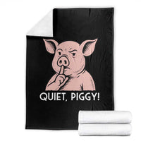 Quiet Piggy Funny Shushing Pig Throw Blanket Funny Political Satire Cute Cartoon Animal Humor - Wonder Print Shop