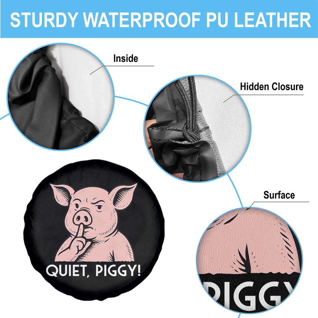 Quiet Piggy Funny Shushing Pig Spare Tire Cover Funny Political Satire Cute Cartoon Animal Humor - Wonder Print Shop