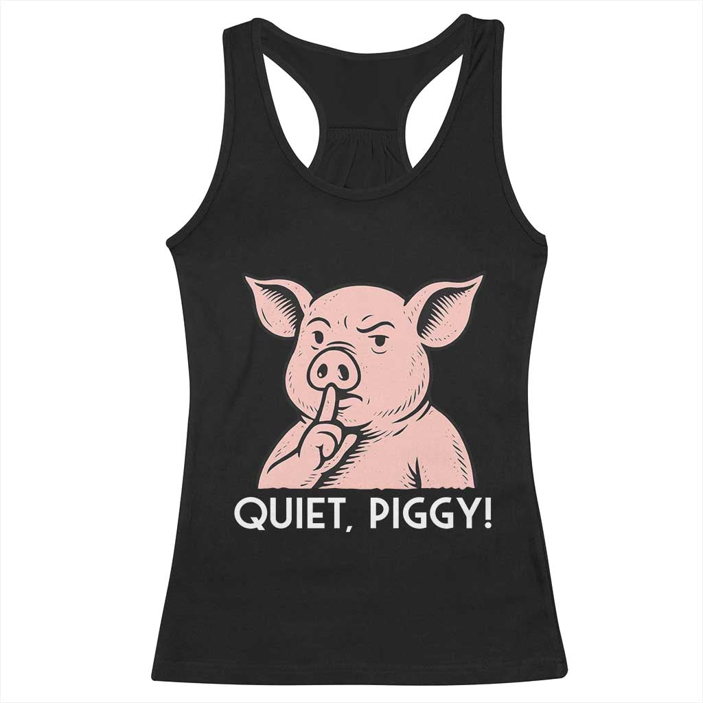 Quiet Piggy Funny Shushing Pig Racerback Tank Top Funny Political Satire Cute Cartoon Animal Humor - Wonder Print Shop