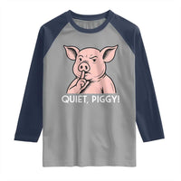 Quiet Piggy Funny Shushing Pig Raglan Shirt Funny Political Satire Cute Cartoon Animal Humor - Wonder Print Shop