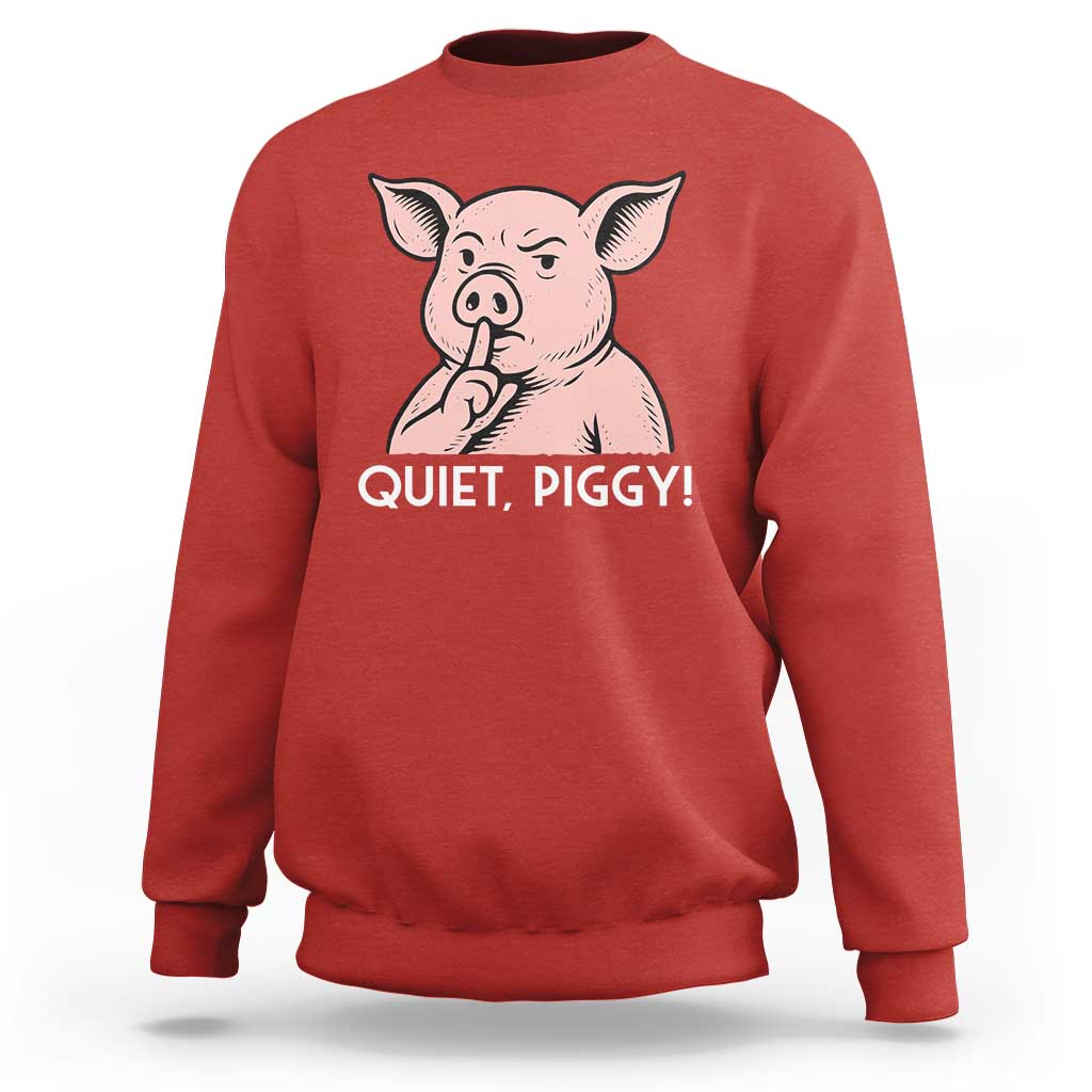 Quiet Piggy Funny Shushing Pig Sweatshirt Funny Political Satire Cute Cartoon Animal Humor - Wonder Print Shop