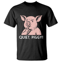 Quiet Piggy Funny Shushing Pig T Shirt Funny Political Satire Cute Cartoon Animal Humor - Wonder Print Shop