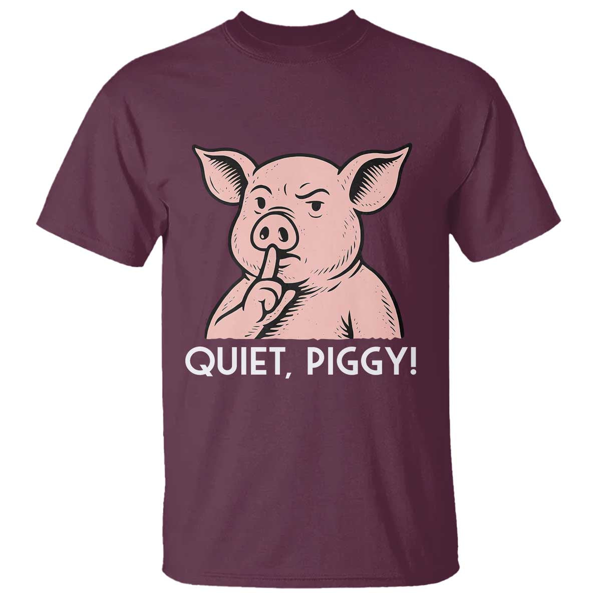 Quiet Piggy Funny Shushing Pig T Shirt Funny Political Satire Cute Cartoon Animal Humor - Wonder Print Shop