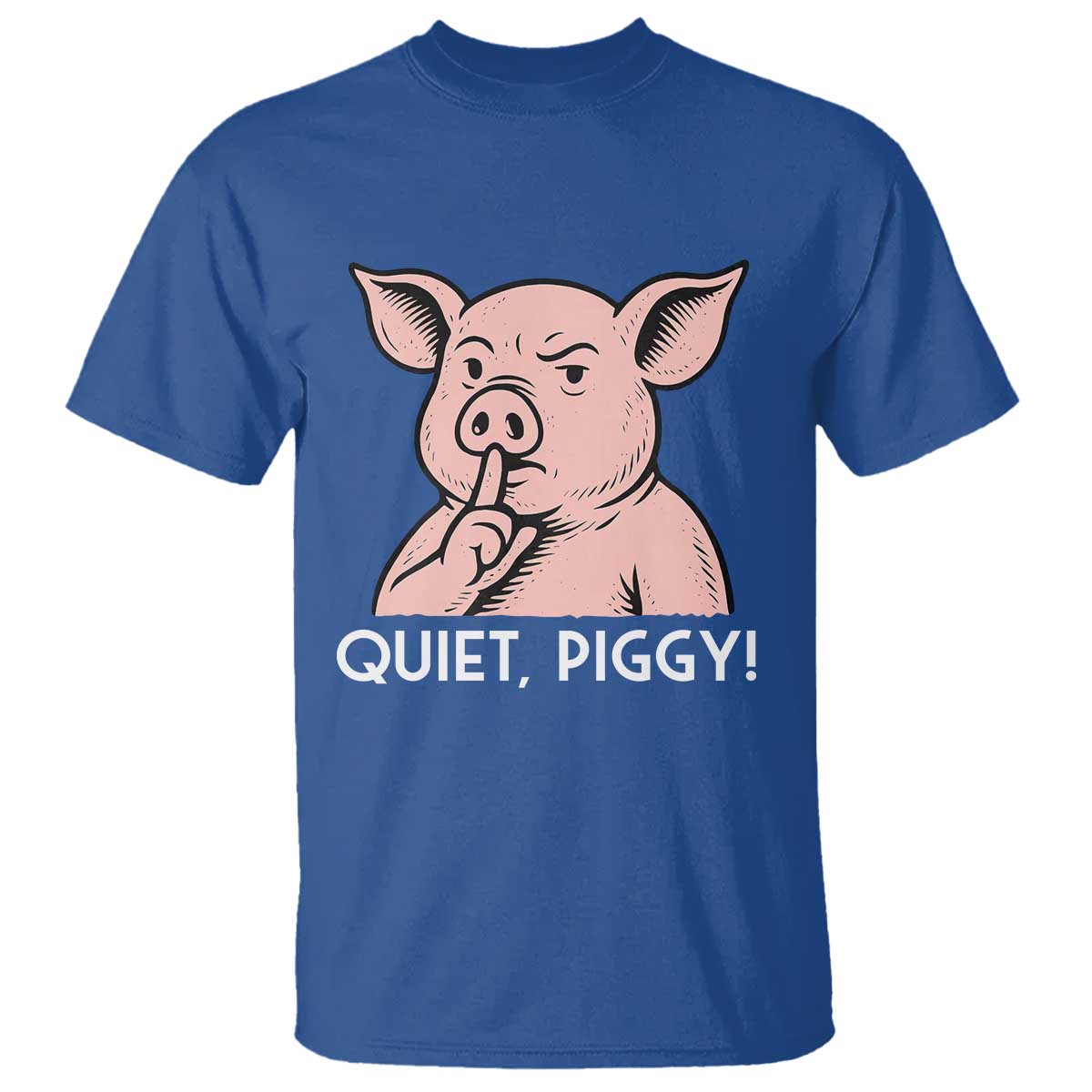 Quiet Piggy Funny Shushing Pig T Shirt Funny Political Satire Cute Cartoon Animal Humor - Wonder Print Shop