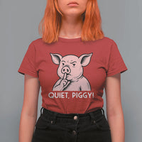 Quiet Piggy Funny Shushing Pig T Shirt For Women Funny Political Satire Cute Cartoon Animal Humor - Wonder Print Shop