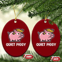 Quiet Piggy Funny Blonde Pig Ceramic Ornament Political Satire Humor Free Speech Cute Cartoon - Wonder Print Shop