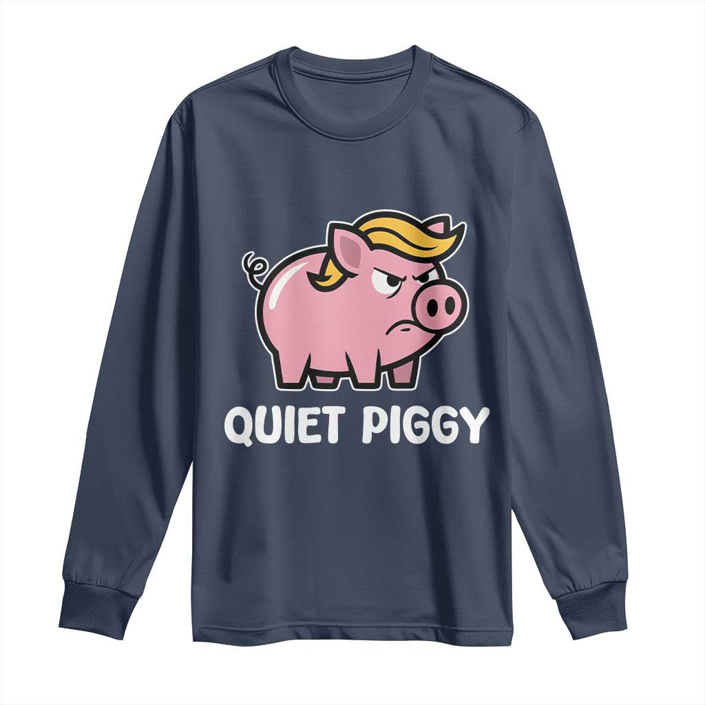 Quiet Piggy Funny Blonde Pig Long Sleeve Shirt Political Satire Humor Free Speech Cute Cartoon - Wonder Print Shop