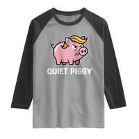 Quiet Piggy Funny Blonde Pig Raglan Shirt Political Satire Humor Free Speech Cute Cartoon - Wonder Print Shop