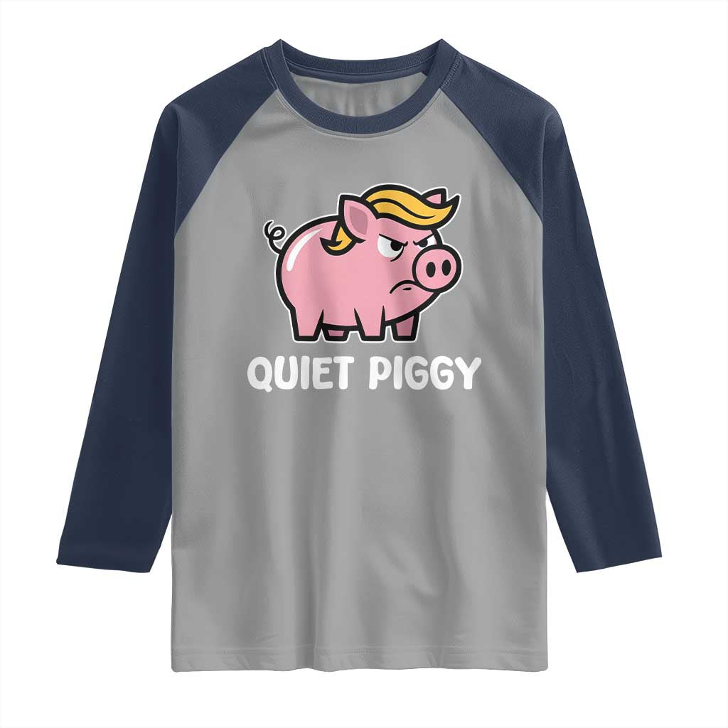 Quiet Piggy Funny Blonde Pig Raglan Shirt Political Satire Humor Free Speech Cute Cartoon - Wonder Print Shop