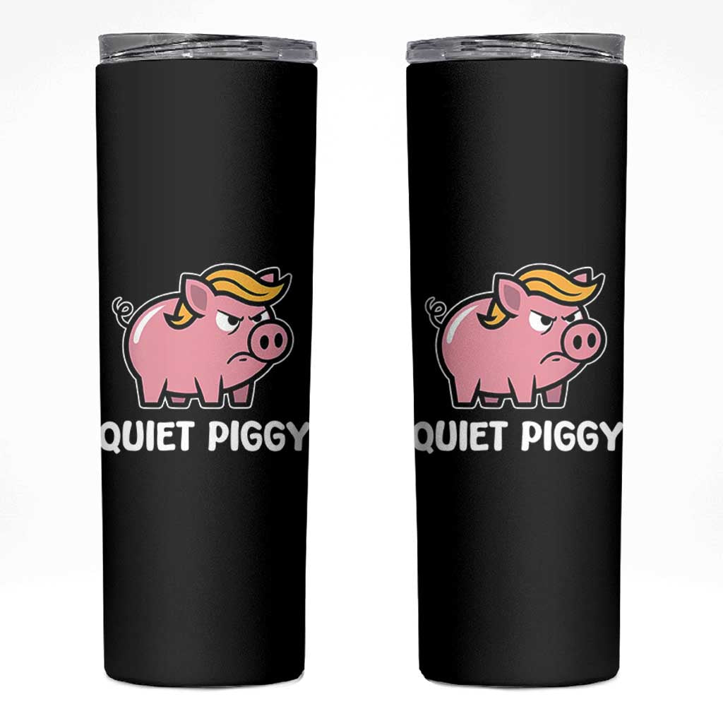 Quiet Piggy Funny Blonde Pig Skinny Tumbler Political Satire Humor Free Speech Cute Cartoon - Wonder Print Shop