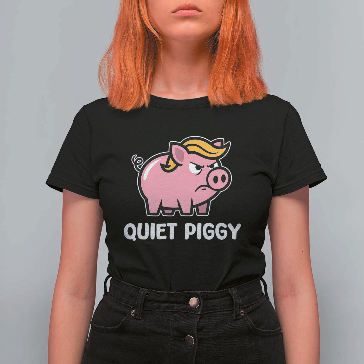 Quiet Piggy Funny Blonde Pig T Shirt For Women Political Satire Humor Free Speech Cute Cartoon - Wonder Print Shop