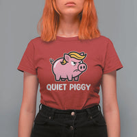 Quiet Piggy Funny Blonde Pig T Shirt For Women Political Satire Humor Free Speech Cute Cartoon - Wonder Print Shop