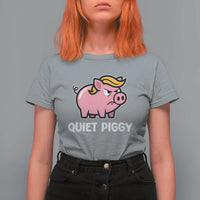 Quiet Piggy Funny Blonde Pig T Shirt For Women Political Satire Humor Free Speech Cute Cartoon - Wonder Print Shop